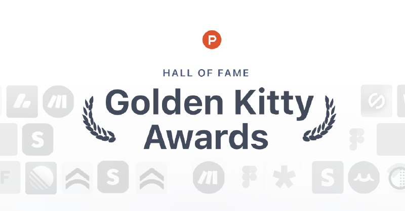 Hall of Fame - Golden Kitty Awards Winners | Product Hunt