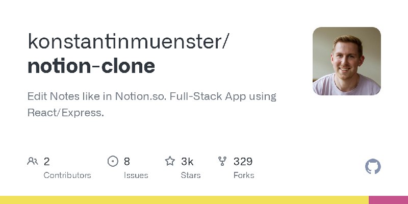 GitHub - konstantinmuenster/notion-clone: Edit Notes like in Notion.so. Full-Stack App using React/Express.