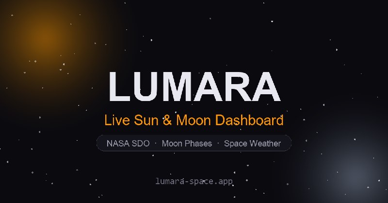 Lumara: Live NASA Sun, Moon Phase, and Space Weather