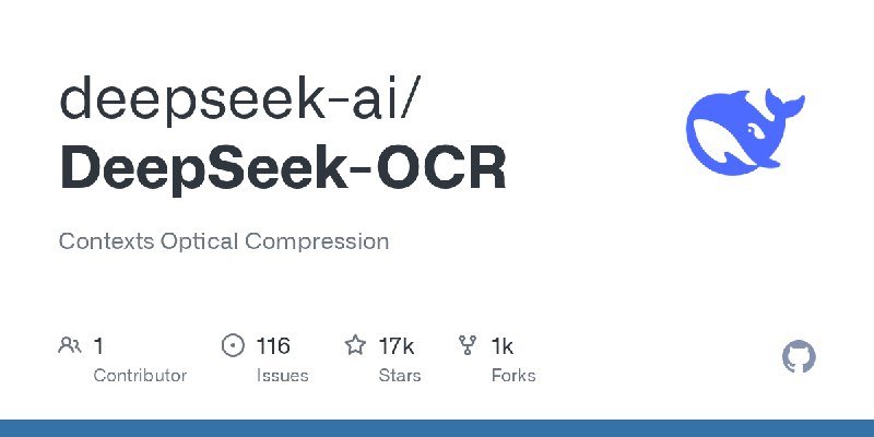 GitHub - deepseek-ai/DeepSeek-OCR: Contexts Optical Compression