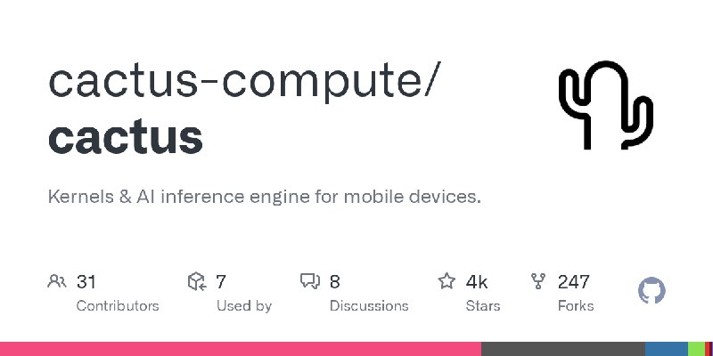 GitHub - cactus-compute/cactus: Kernels & AI inference engine for mobile devices.