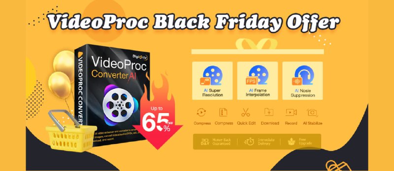 一站式 AI 多媒體增強與轉檔軟體 VideoProc 黑五大促，新模型帶來更強大的 AI 影片、圖片、音訊處理功能 - 小众软件