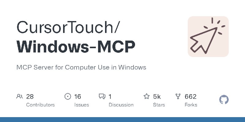 GitHub - CursorTouch/Windows-MCP: MCP Server for Computer Use in Windows