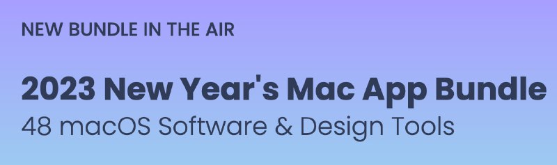 BundleHunt 2023 年的第一个 Mac 捆绑包来了：官网地址新的 Mac 包有个 SWISH 特价 3.99 刀，比数码荔枝的便宜一般，不过需要 3.5 刀的解锁费用