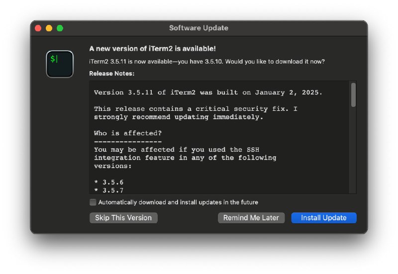 iTerm2 3.5.11 版本有一个重要的安全修复，建议立即更新 
